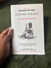 Load image into Gallery viewer, COS•ME•TOLOGY
